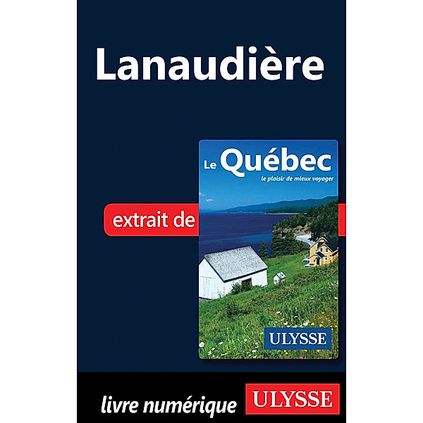 Lanaudière, Collectif Ulysse