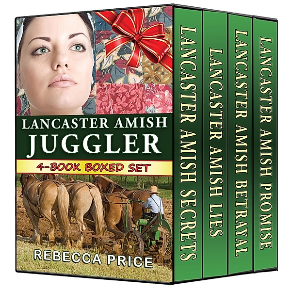 Lancaster Amish Juggler 4-Book Boxed Set Bundle (The Lancaster Amish Juggler Series, #5) / The Lancaster Amish Juggler Series, Rebecca Price