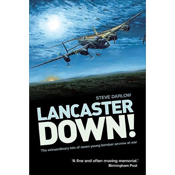 Lancaster Down!, Darlow Steve Darlow