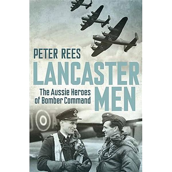 Lancaster Men, Peter Rees
