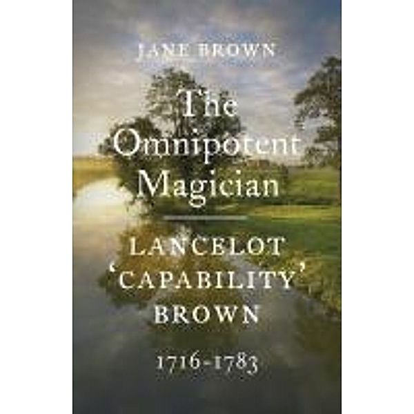 Lancelot 'Capability' Brown, 1716-1783, Jane Brown