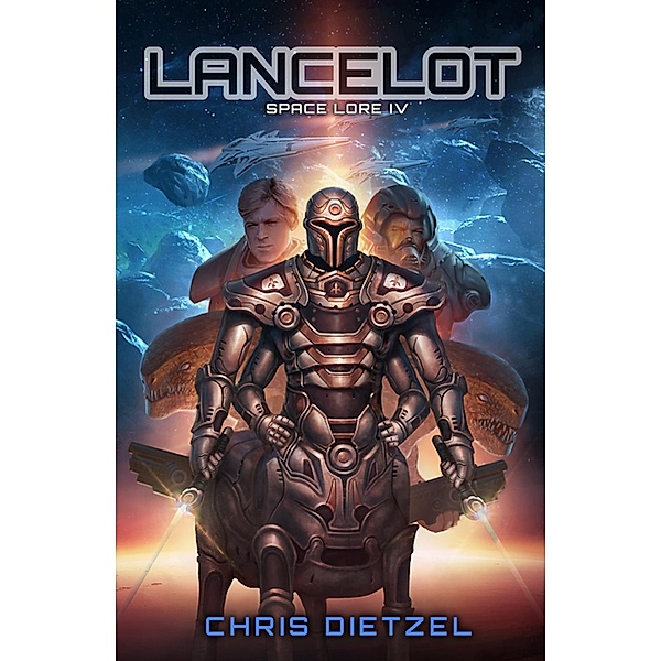 Lancelot (Space Lore IV) / Space Lore, Chris Dietzel