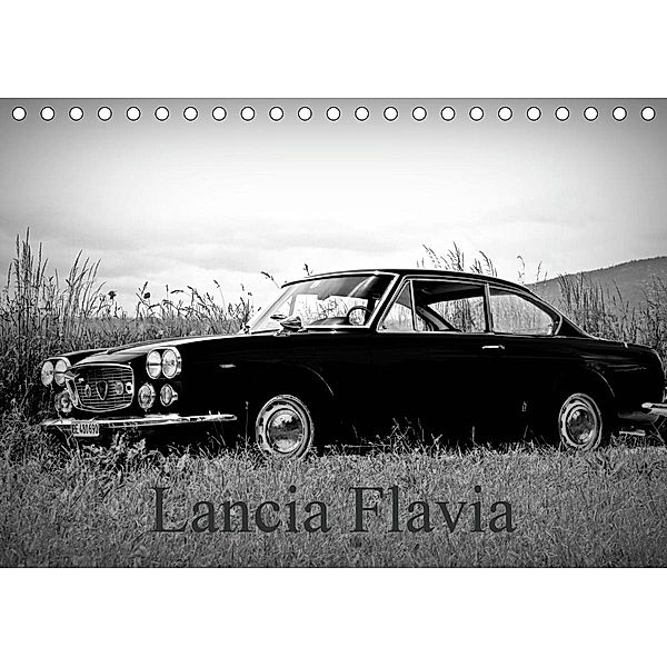 Lancia FlaviaCH-Version (Tischkalender 2021 DIN A5 quer), Michel Villard