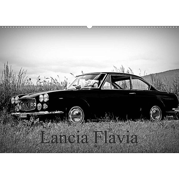 Lancia FlaviaCH-Version (Wandkalender 2023 DIN A2 quer), Michel Villard
