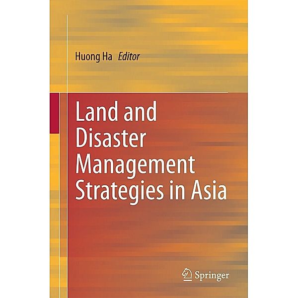 Land and Disaster Management Strategies in Asia