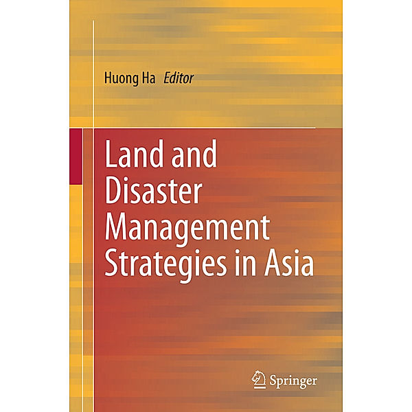 Land and Disaster Management Strategies in Asia