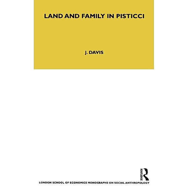 Land and Family in Pisticci, J. Davis