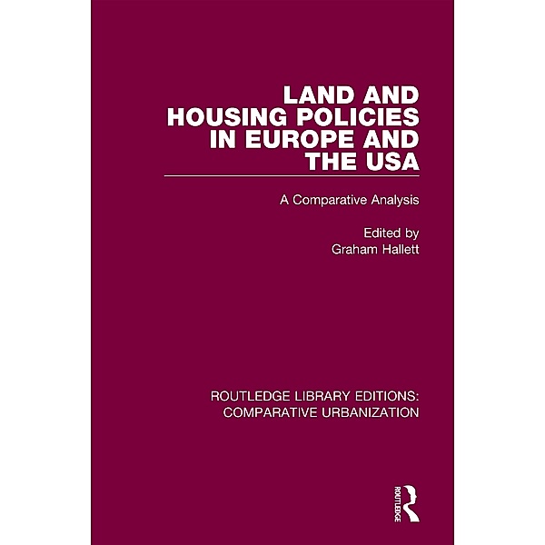 Land and Housing Policies in Europe and the USA