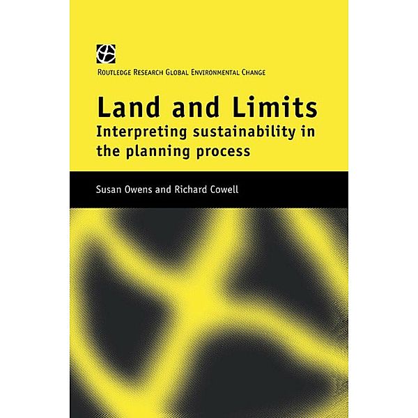 Land and Limits, Richard Cowell, Susan Owens