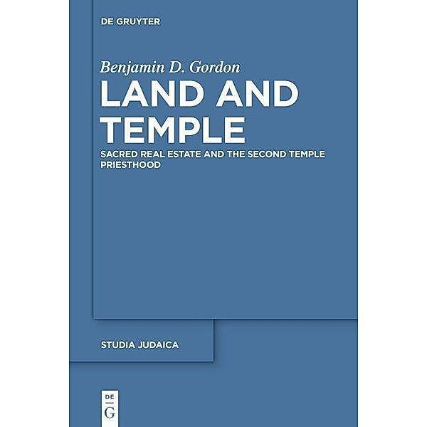 Land and Temple / Studia Judaica Bd.87, Benjamin D. Gordon