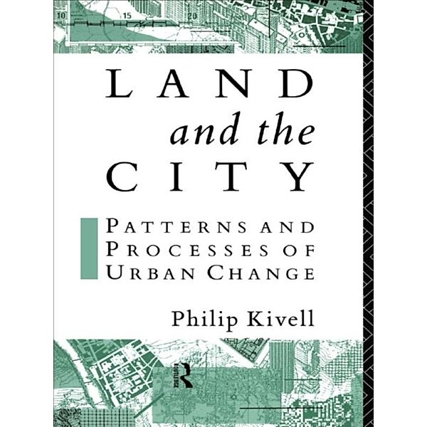 Land and the City, Philip Kivell