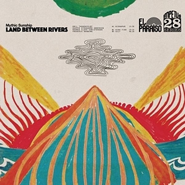Land Between Rivers (Vinyl), Mythic Sunship