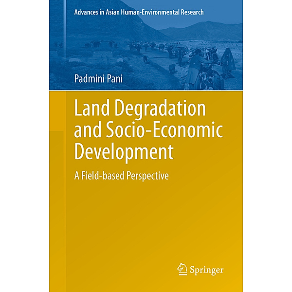 Land Degradation and Socio-Economic Development, Padmini Pani