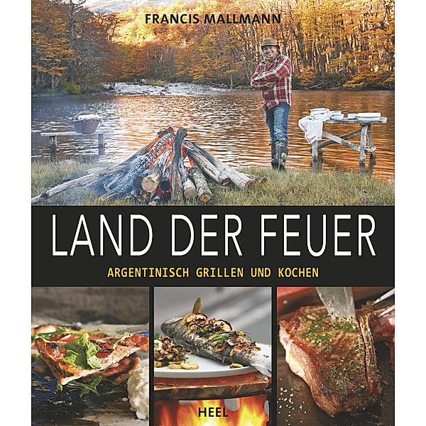 Land der Feuer, Francis Mallmann