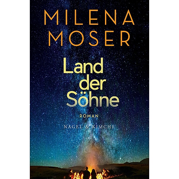 Land der Söhne, Milena Moser