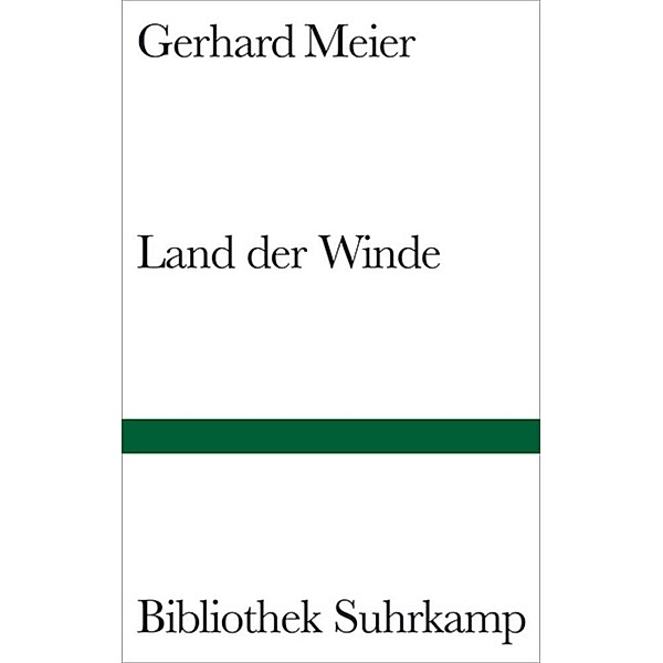 Land der Winde, Gerhard Meier