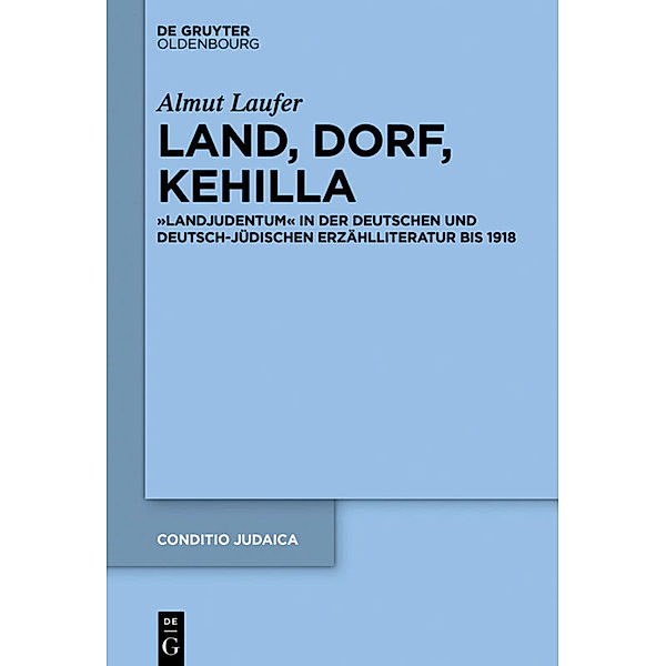 Land, Dorf, Kehilla, Almut Laufer