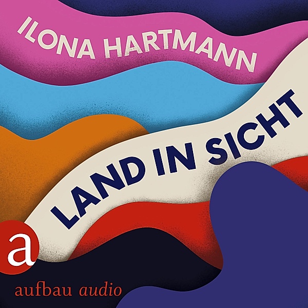 Land in Sicht, Ilona Hartmann