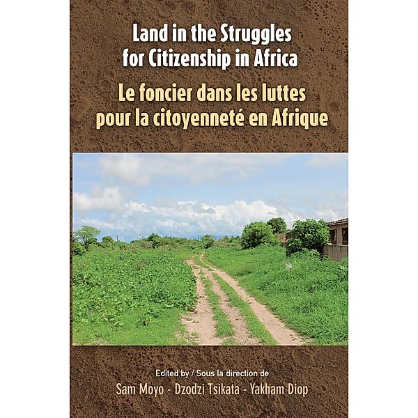 Land in the Struggles for Citizenship in Africa