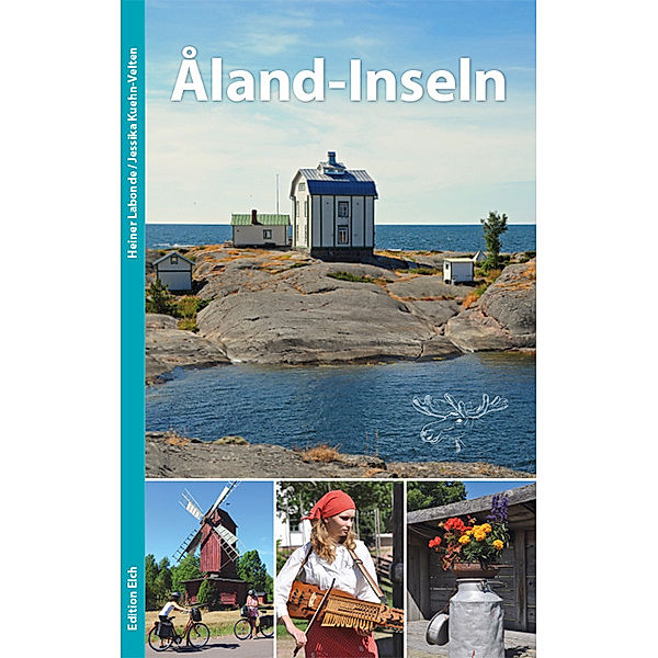 Åland-Inseln, Heiner Labonde, Jessika Kuehn-Velten