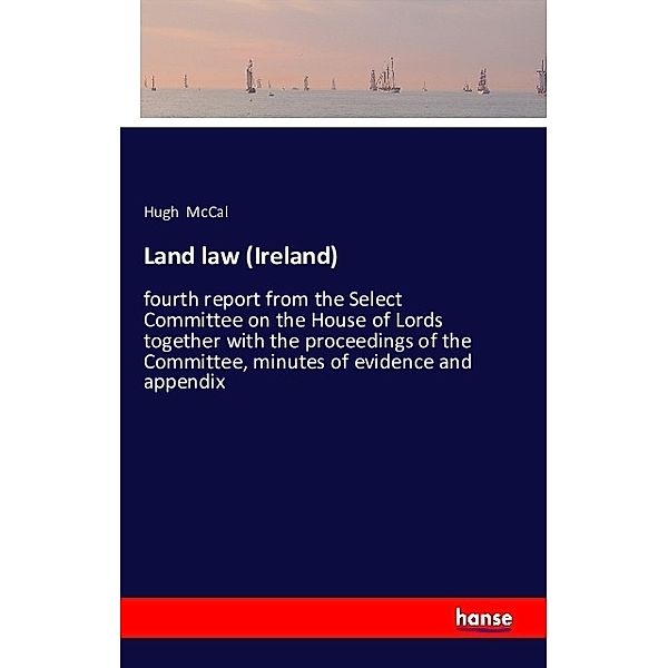 Land law (Ireland), Hugh McCal