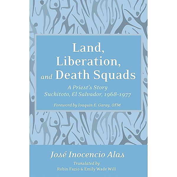 Land, Liberation, and Death Squads, Jose Inocencio Alas