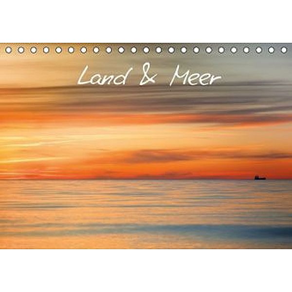 Land & Meer (Tischkalender 2016 DIN A5 quer), Thomas Deter