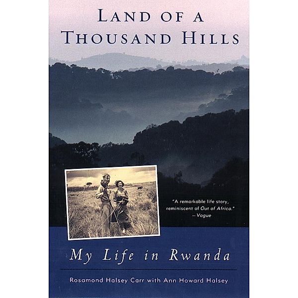 Land of a Thousand Hills, Rosamond Halsey Carr, Ann Howard Halsey