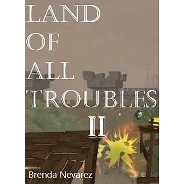 Land of all troubles2 / YESENIA QUEZADA, Yesenia Quezada