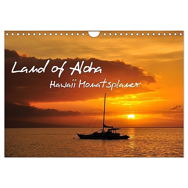 Land of Aloha - Hawaii Monatsplaner (Wandkalender 2024 DIN A4 quer), CALVENDO Monatskalender, Uwe Bade