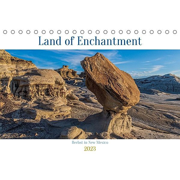 Land of Enchantment - Herbst in New Mexico (Tischkalender 2023 DIN A5 quer), Dr. Rolf-D. Hitzbleck