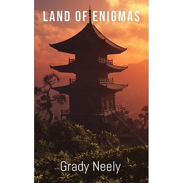 Land Of Enigmas, Grady Neely