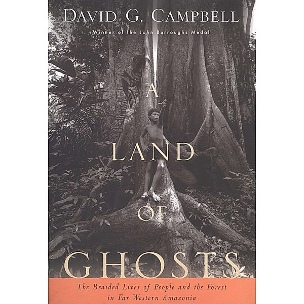Land of Ghosts, David G. Campbell
