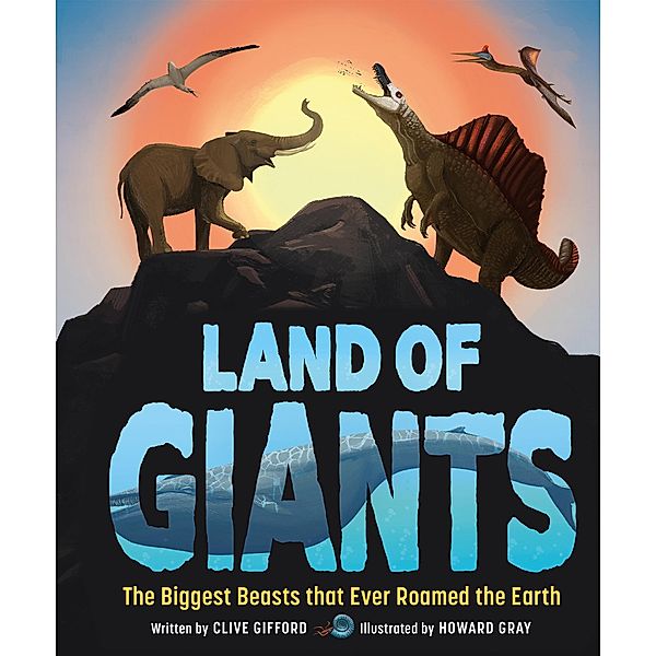 Land of Giants, Clive Gifford