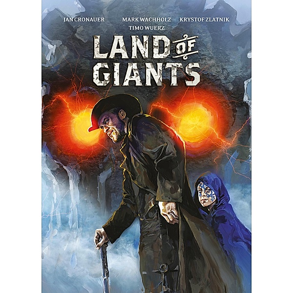Land of Giants / Land of Giants Bd.1, Jan Cronauer, Mathis] Landwehr