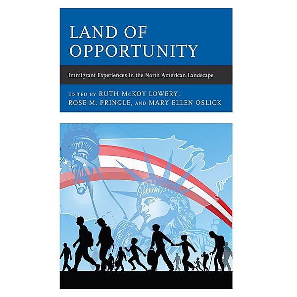 Land of Opportunity, Ruth McKoy Lowery, Rose Pringle, Mary Ellen Oslick