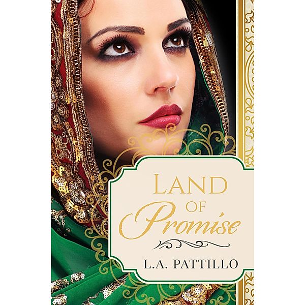 Land of Promise (Saga of Ether) / Saga of Ether, L. A. Pattillo