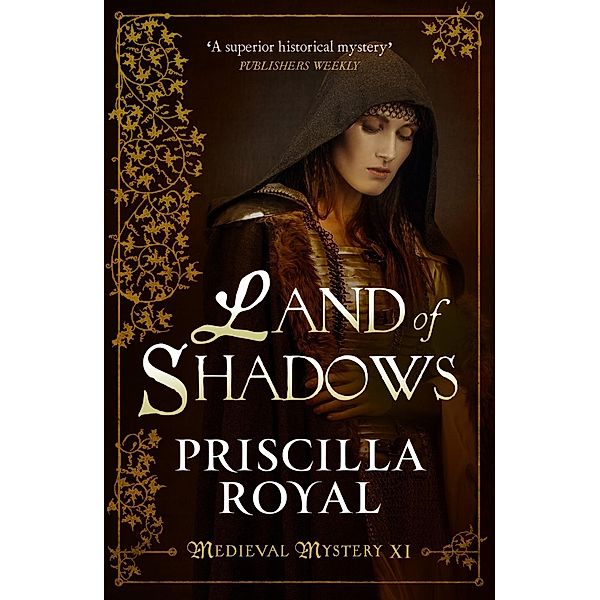 Land of Shadows, Priscilla Royal