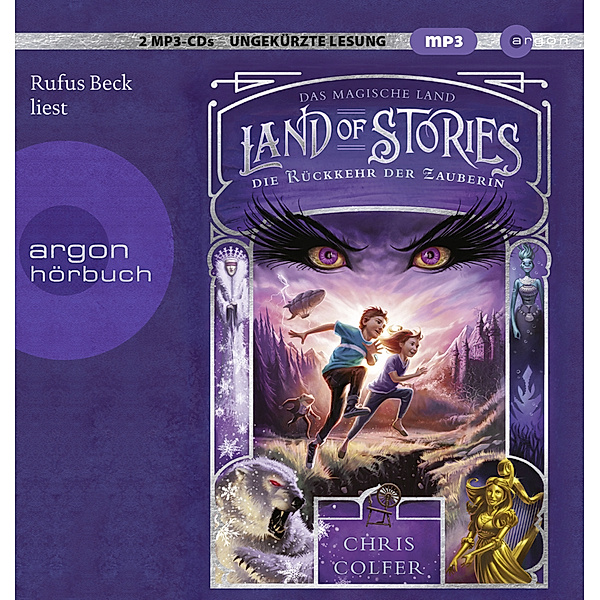 Land of Stories - 2 - Die Rückkehr der Zauberin, Chris Colfer