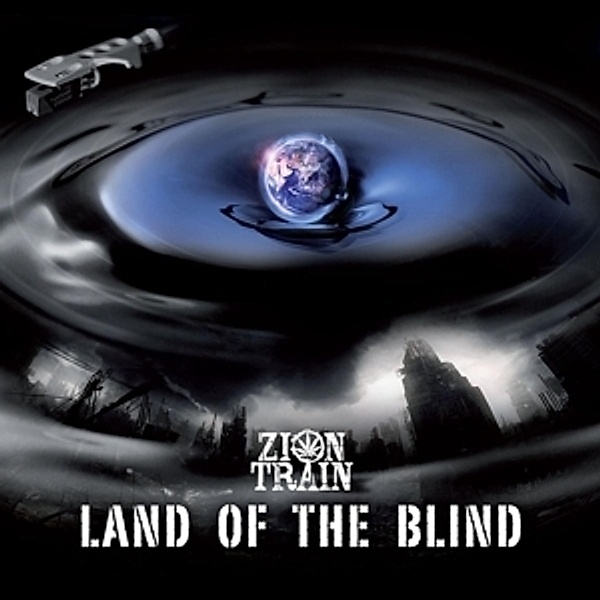 Land Of The Blind, Zion Train