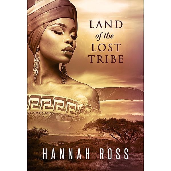 Land of the Lost Tribe, Hannah Ross