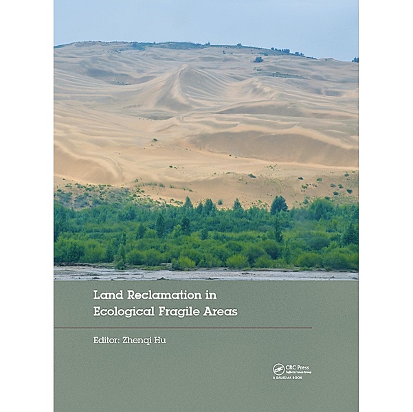 Land Reclamation in Ecological Fragile Areas