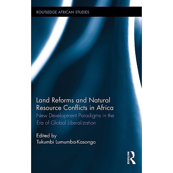 Land Reforms and Natural Resource Conflicts in Africa