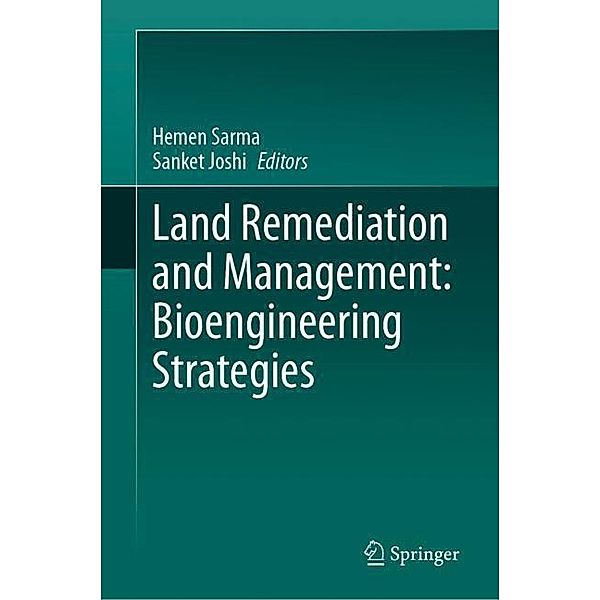 Land Remediation and Management: Bioengineering Strategies