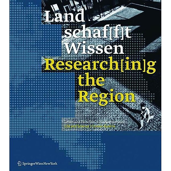 Land schaf[f]t Wissen / Research[in]g the Region