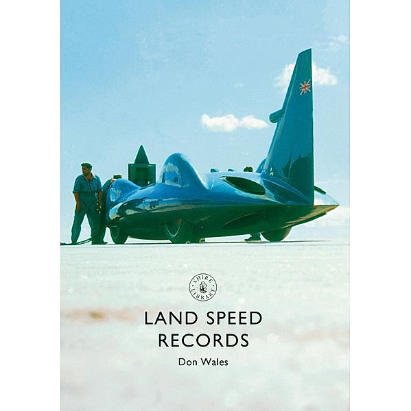 Land Speed Records, Don Wales