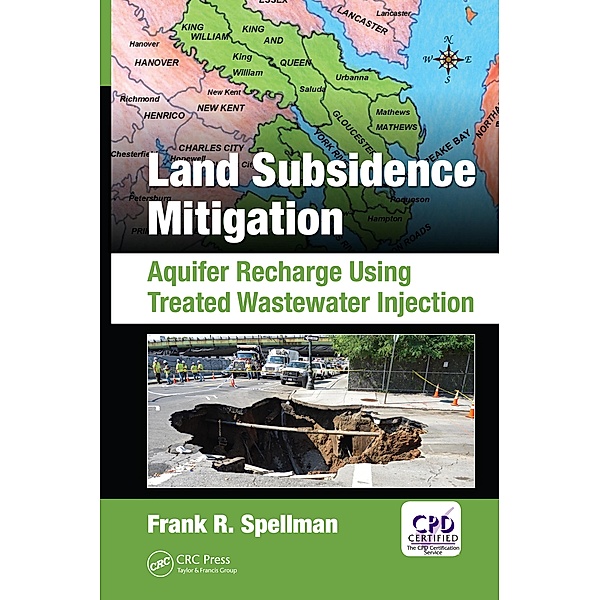 Land Subsidence Mitigation, Frank R. Spellman