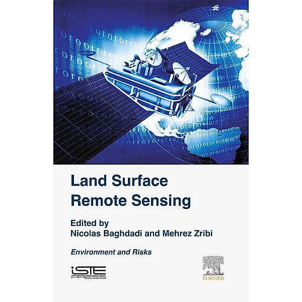 Land Surface Remote Sensing, Mehrez Zribi