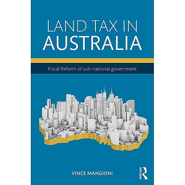 Land Tax in Australia, Vince Mangioni