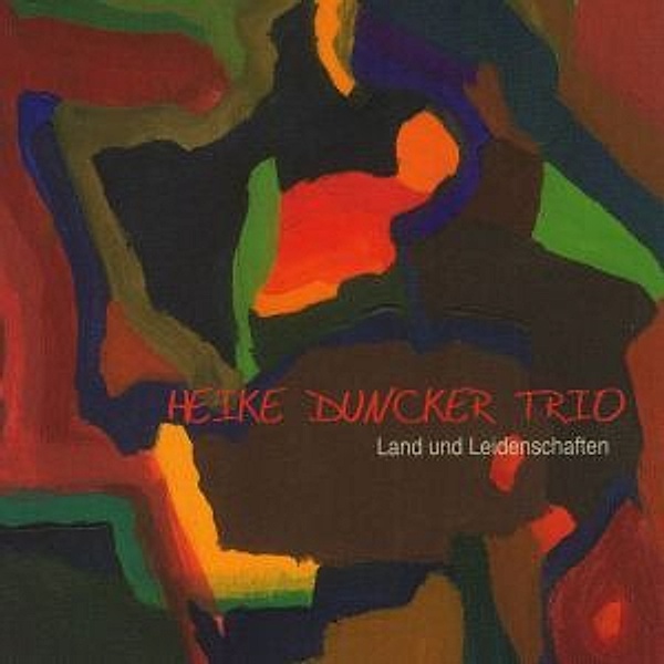Land Und Leidenschaften, Heike Trio Duncker